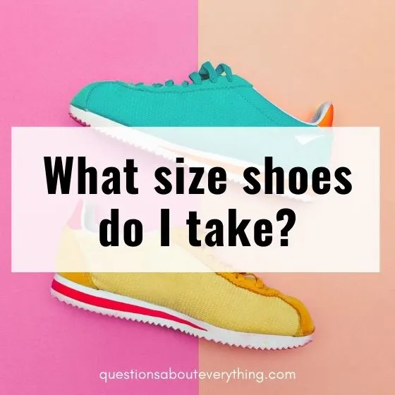 Knows me better questions shoe size