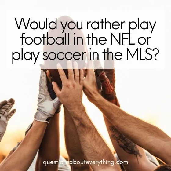 Would you rather kids questions about NFL