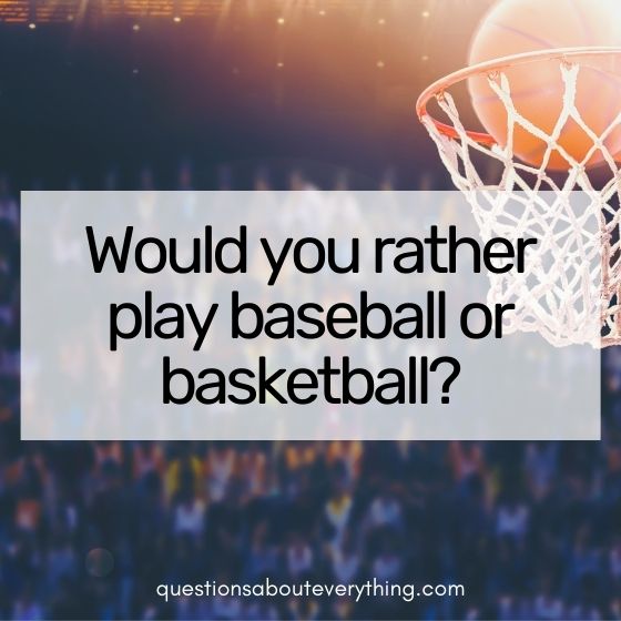 Would you rather kids questions about sports
