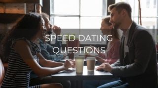 Speed dating questions