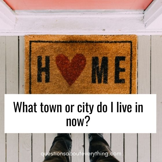 all about me questions where do i live 
