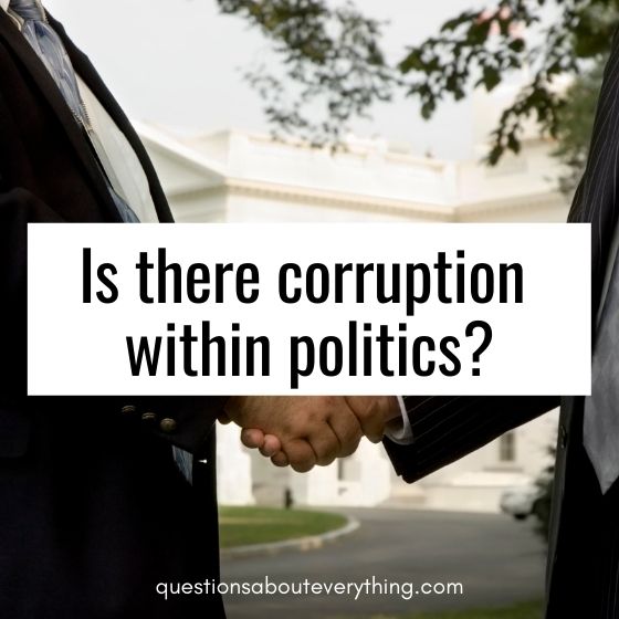 ethical questions corruption in politics 