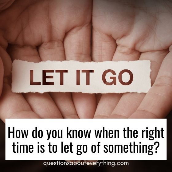 existential questions letting go 