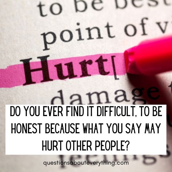 personal questions to ask hurting someone 