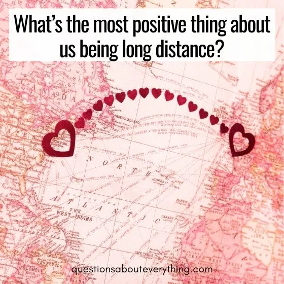 questions to ask in a long distance relationship long distance relationship 