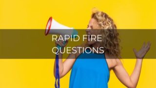 Rapid fire questions