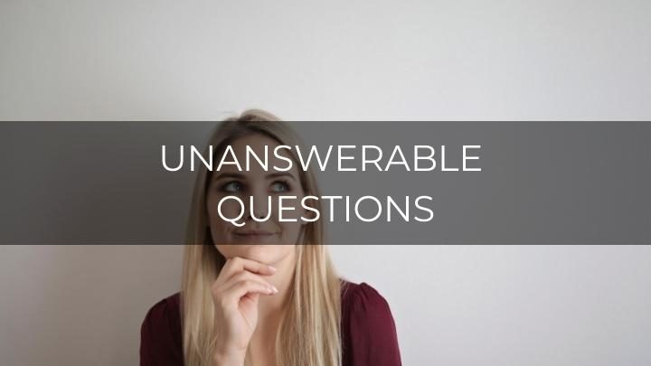 100 Tough Unanswerable Questions To Ask Friends And Family