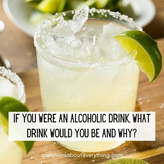 conversation starter for couples what alcoholic drink would you be