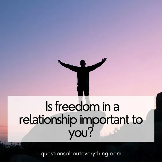 deep questions for couples freedom in a relationship 