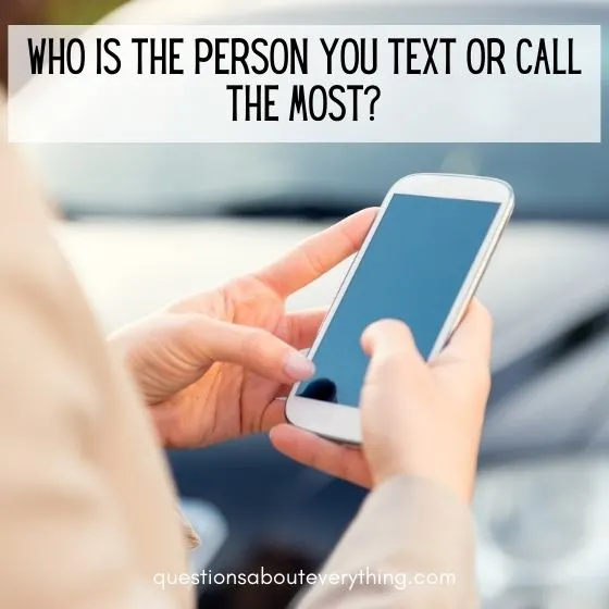 fun questions to ask texting and calling the most 