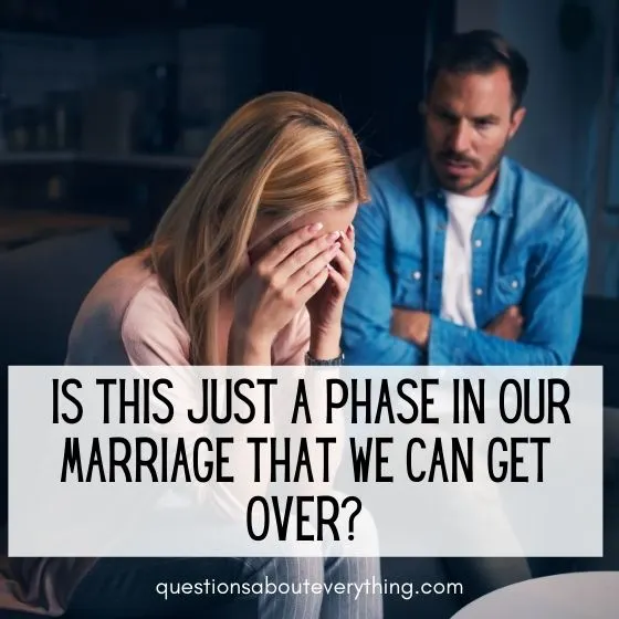 marriage counselling questions is this just a bad phase 