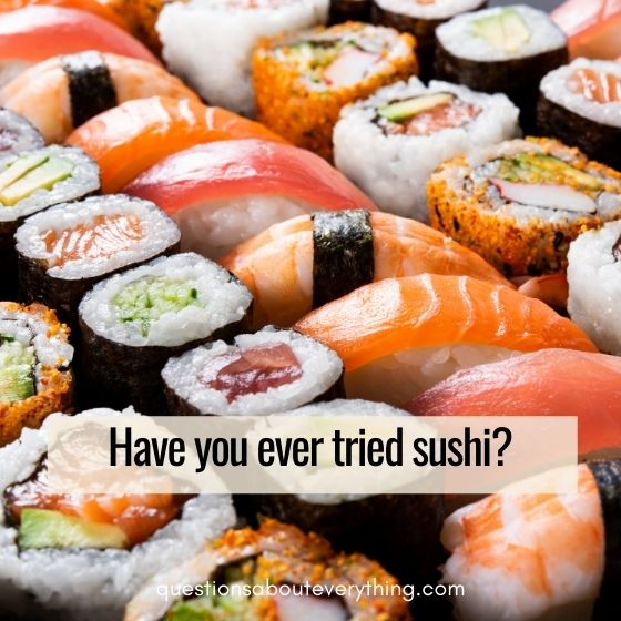 questions to ask on a second date ever tried sushi 