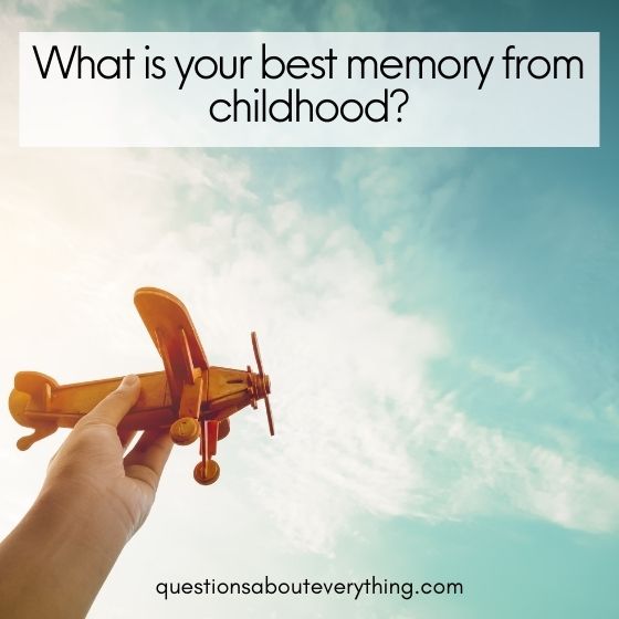 questions to ask your friends best childhood memory 