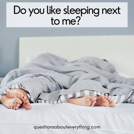 yes or no questions for couples do you like sleeping together 