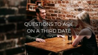 Questions to ask on a third date