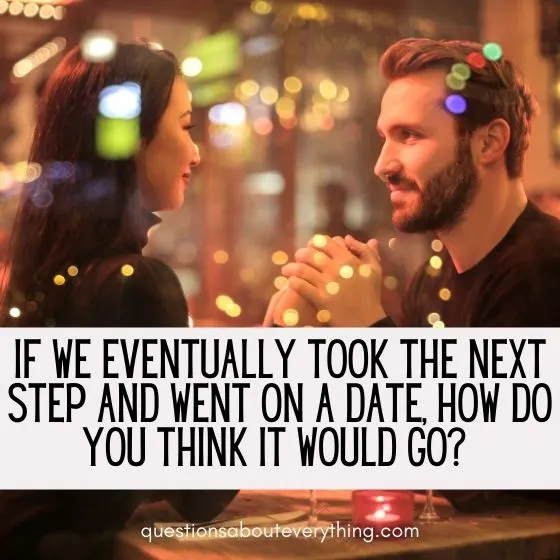 flirty questions to ask a guy next stage of the relationship 