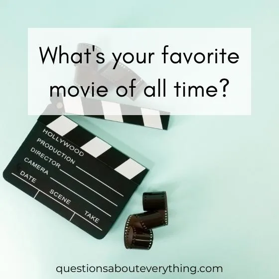 A question to ask old people on what their favorite movie of all time is