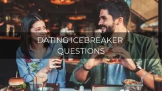 Dating Icebreaker questions