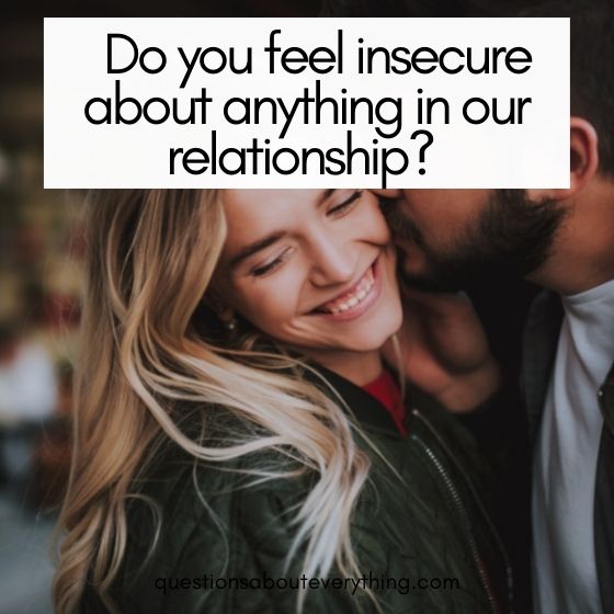 Intimate questions to ask your partner about insecurities