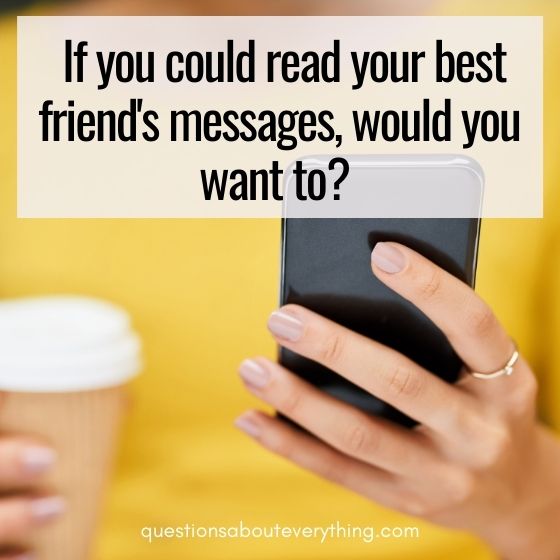 truth or drink question about best friends messages