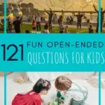 open-ended question for kids Pinterest pin
