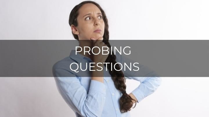 120 Good Probing Questions For Professionals and Teachers