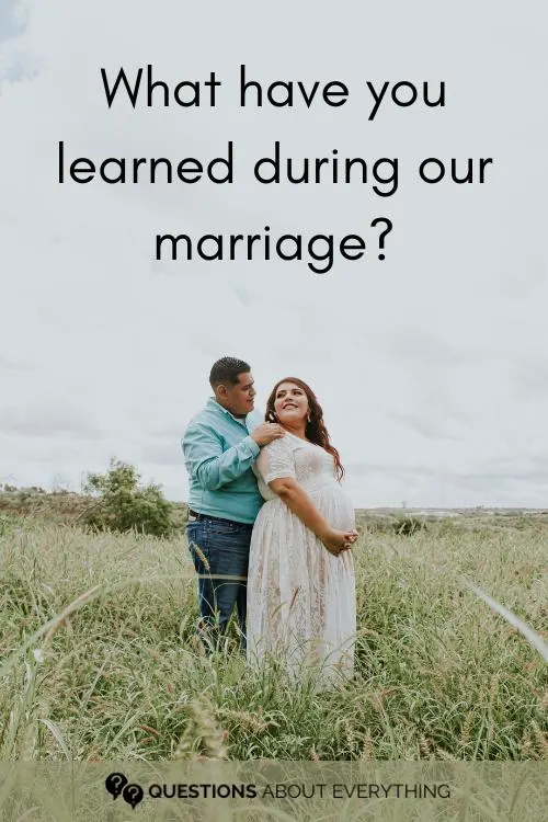 topics of conversation for married couples on what you've learned during your marriage