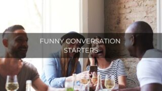 funny conversation starters